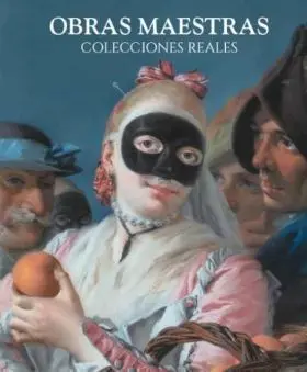 Cien Obras Maestras de las Colecciones Reales