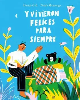 Y Vivieron Felices para Siempre