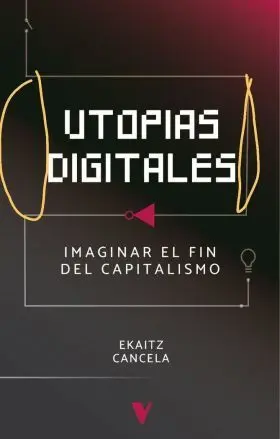 Utopías Digitales