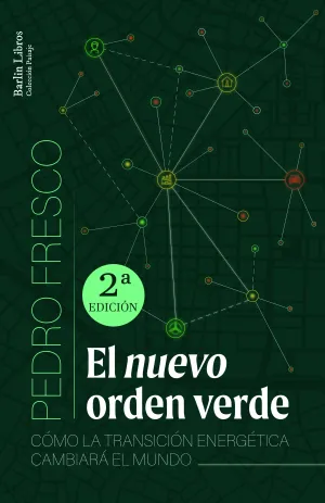 El Nuevo Orden Verde [2A Ed. ]