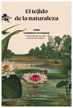 El Tejido de la Naturaleza