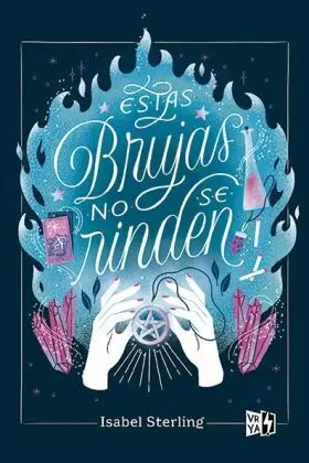 Estas Brujas no se Rinden