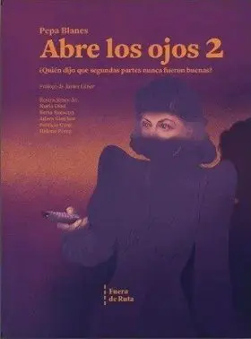 Abre los Ojos 2. ¿Quién Dijo que Segundas Partes Nunca Fueron Buenas?