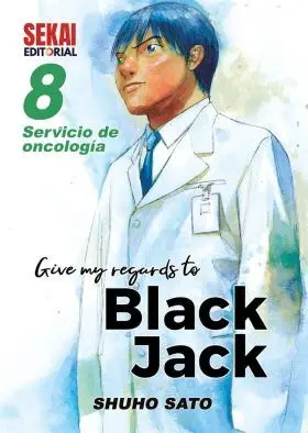 Give My Regards To Black Jack 08 Servicio de Oncología