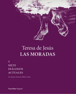 Teresa de Jesus. Las Moradas