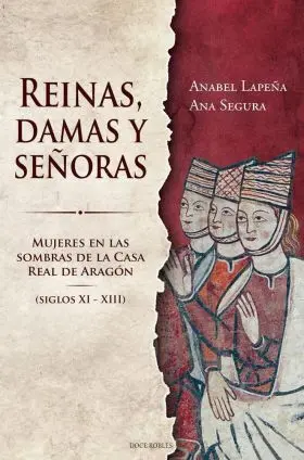 Damas, Reinas y Señoras. (Pre-Venta. Proxima Publicacion Abril)