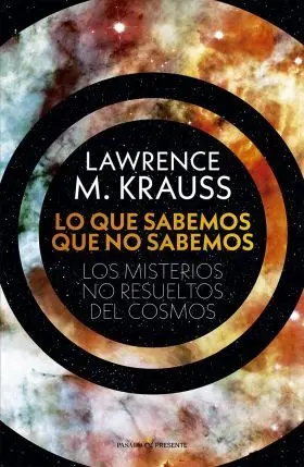 Lo que Sabemos que no Sabemos