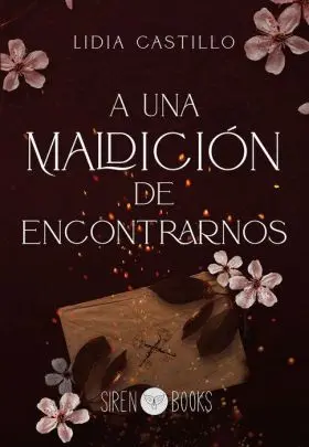 A una Maldicion de Encontrarnos