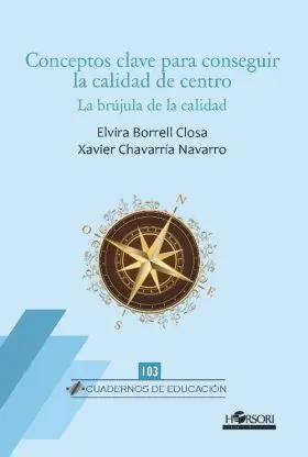 Conceptos Clave para Conseguir la Calidad de Centro