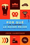 Por que los Alemanos lo Hacen Mejor