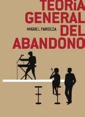 Teoria General del Abandono