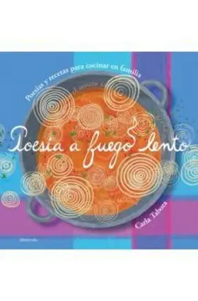 Poesia a Fuego Lento