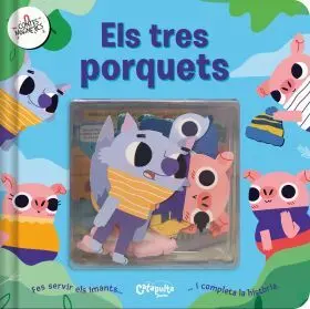 Contes Magnètics: Els Tres Porquets