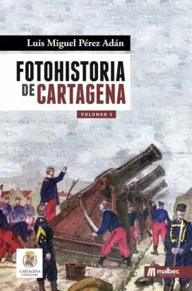 Fotohistoria de Cartagena