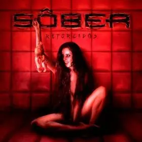 Sober. Retorcidos