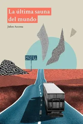 Última Sauna del Mundo, la