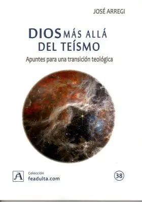 Dios Mas Alla del Teismo