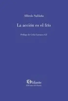 La Acción Es el Frío
