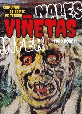 Viñetas Infernales. Cien Años de Comic de Terror