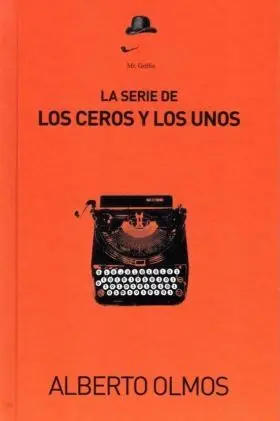 Serie de los Ceros y los Unos, la