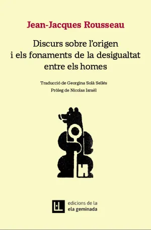 Discurs Sobre Lorigen I Els Fonaments de la Desigualtat entre Els Homes