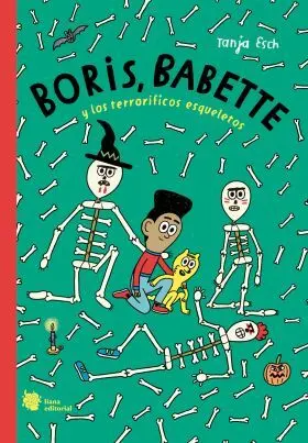 Boris, Babette y los Terrorificos Esqueletos