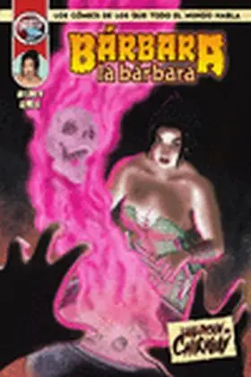 Bárbara la Bárbara: la Maldición del Chirigay #2