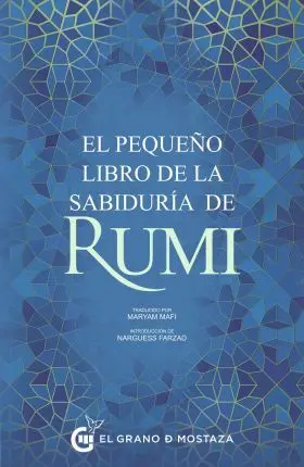 El Pequeño Libro de la Sabiduria de Rumi