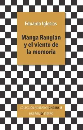 Manga Ranglan y el Viento de la Memoria