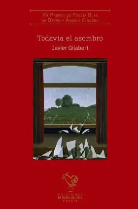 Todavía el Asombro (Premio Poesia Inter. Blas de Otero 2022)