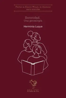 Sororidad. Una Genealogía (Xxiii Premio Miguel Unamuno)