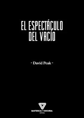 El Espectáculo del Vacío