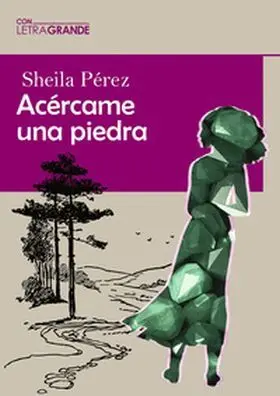 Acércame una Piedra