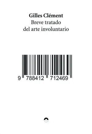 Breve Tratado del Arte Involuntario