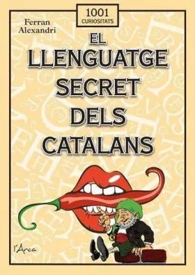 El Llenguatge Secret Dels Catalans