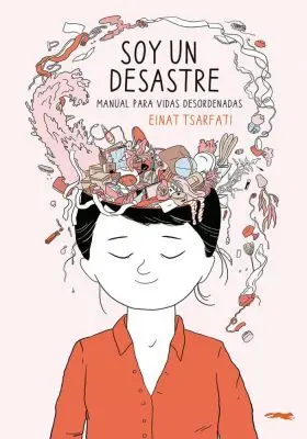 Soy un Desastre