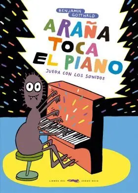 Araña Toca el Piano