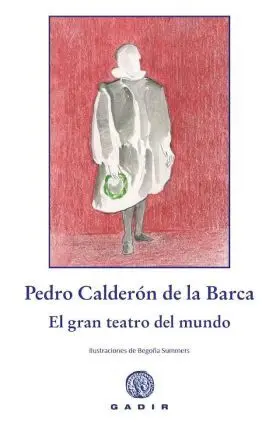 Gran Teatro del Mundo, el
