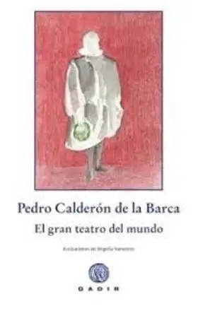 El Gran Teatro del Mundo