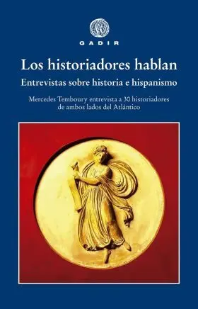 Historiadores Hablan, los