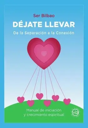 Dejate Llevar de la Separacion a la Conexion