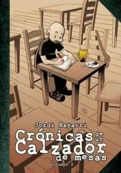 Cronicas de un Calzador de Mesas 02