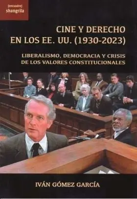 Cine y Derecho en los Eeuu 1930-2023