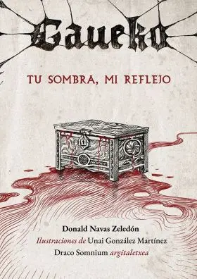 Gaueko - tu Sombra, mi Reflejo