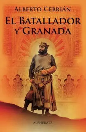 Batallador y Granada, el