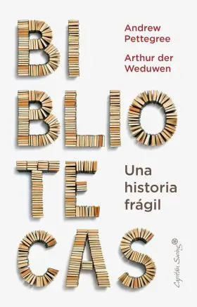 La Biblioteca: una Hitoria Frágil