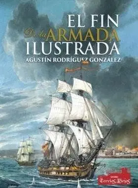 El Fin de la Armada Ilustrada (1808-1833)