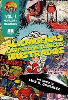 Alienigenas Carpetovetonicos Ilustrados Vol 1