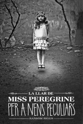 Llar de Miss Peregrine Per a Nens Peculiars, la
