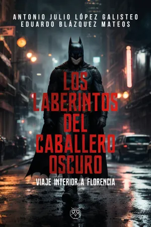 Los Laberintos del Caballero Oscuro